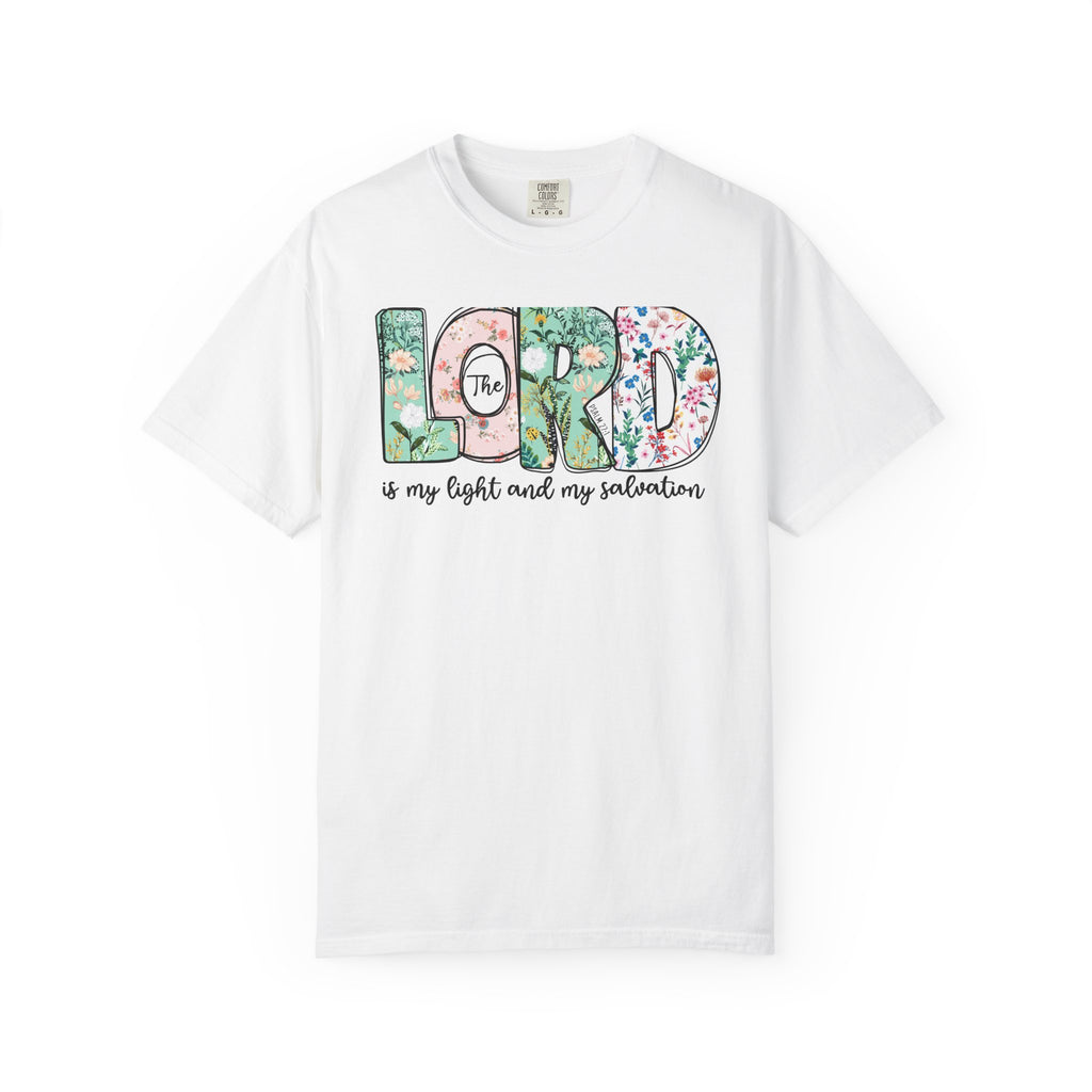 The Lord Is My Light and My Salvation Floral Tee | Worn By Faith