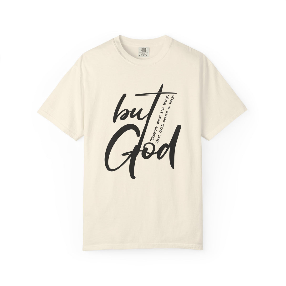 But God – He Made a Way Christian Tee | Worn By Faith