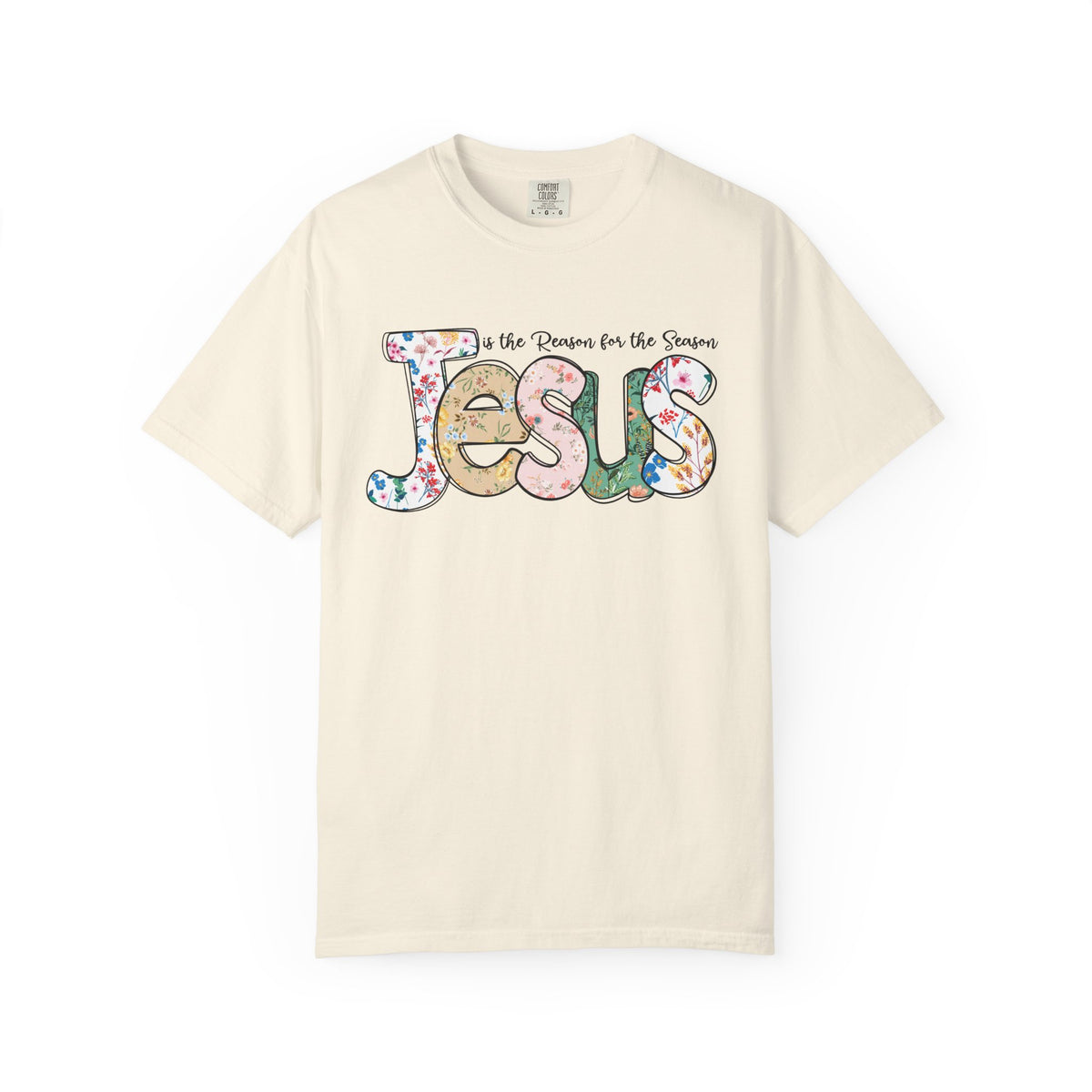 Jesus Is the Reason for the Season Floral Tee | Worn By Faith