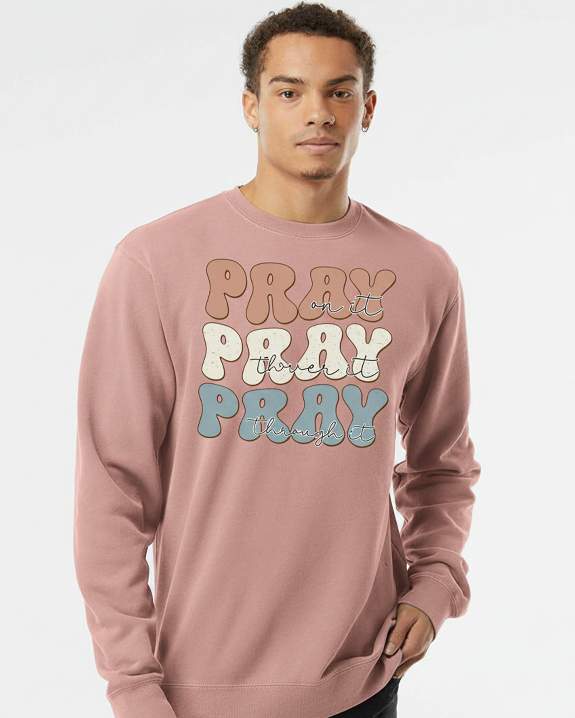 Pray on it Midweight Crew