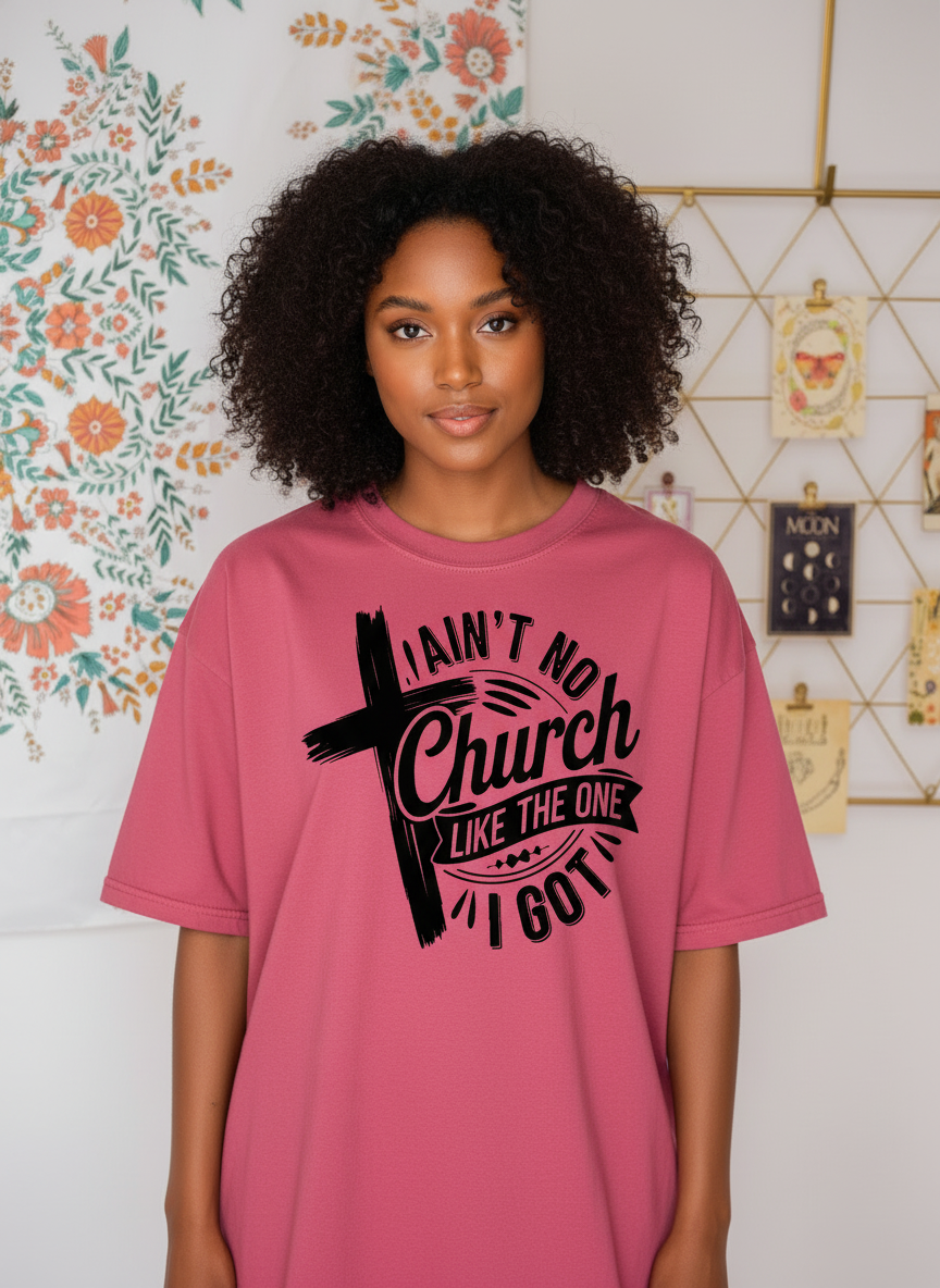 Ain't No Church Tee